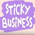 Sticky Business