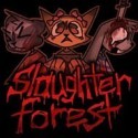 Slaughter Forest